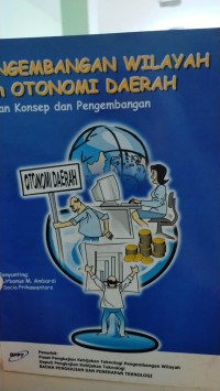 Pengembangan wilayah dan otomotif daerah: kajian konsep dan pengembangan.