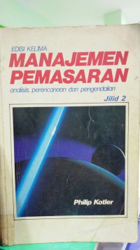 Mnajemen pemasaran: analisis perencanaan dan pengembalian