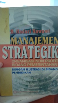 Manajemen strategik organisasi non profit bidang pemerintahan