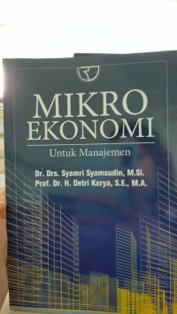Mikro ekonomi: untuk manajemen
