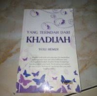 Yang terindah dari khadijah