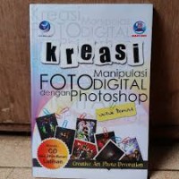 Kreasi Manipulasi Foto Digital dengan Photoshop untuk pemula : creative art photo decoration