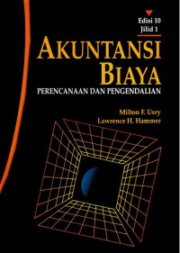 Akuntansi biaya perencanaan dan pengendalian jilid 1