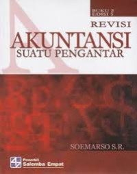 Akuntansi suatu pengantar: buku 2 revisi