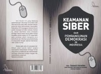 Keamanan siber dan pengembangan demokrasi di Indonesia