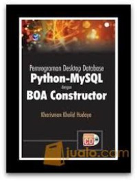 Pemrograman desktop database python-mysql dengan boa constructor