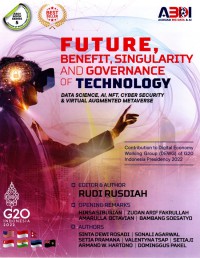 Future, Benefit, Singularity and Governance of Technology