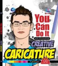 You can do it with photoshop creative caricature