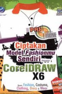 Ciptakan model fashionmu sendiri dengan coreldraw x6