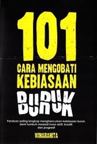 101 cara mengobati kebiasaan buruk