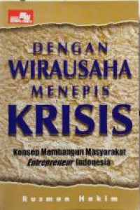 Dengan wiausaha menepis krisis