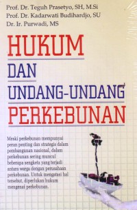 Hukum dan undang-undang perkebunan