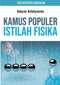 Kamus populer istilah fisika