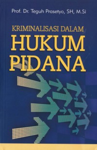 Kriminalisasi dalam hukum pidana