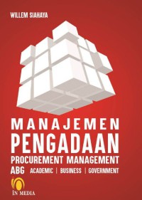 Manajemen pengadaan procurement management ABG (Academic Business Government)