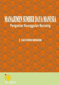 Manajemen sumber daya manusia: Pengantar keunggulan bersaing