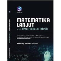 Matematika lanjut untuk ilmu fisika dan teknik