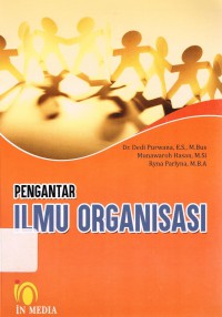 Pengantar ilmu organisasi