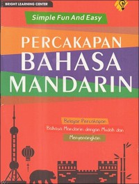 Simple fun and easy: Percakapan bahasa Mandarin