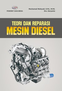 Teori dan reparasi mesin diesel