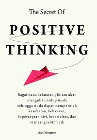 The secret of positive thinking