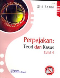 Perpajakan : teori dan kasus edisi 4 buku 1