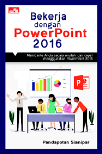 Bekerja dengan powerpoint 2016