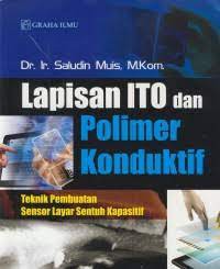 Lapisan ITO dan polimer konduktif teknik pembuatan sensor layar sentuh kapasitif