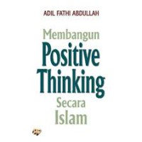 Membangun positive thinking secara islam