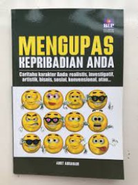 Mengupas kepribadian anda: Caritahu karakter and: ralisitis, investigatif, artistik, bisnis, sosial, konvensional, atau...