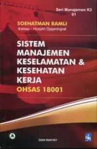 Sistem manajemen keselamatan dan kesehatan kerja ohsas 18001