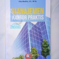 Manajemen kantor praktis: edisi revisi