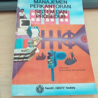 Manajemen perkantoran sistem dan prosedur