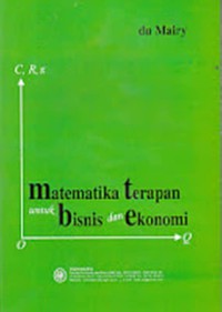 Matematika terapan untuk bisnsi dan ekonomi edisi 2003/2004