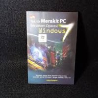 Teknik Merakit PC bersistem operasi windows