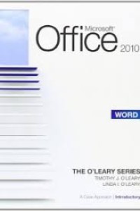 Microsoft Word 2010: A case approach