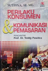 Perilaku konsumen & komunikasi pemasaran