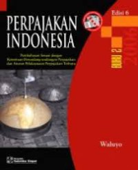 Perpajakan Indonesia Buku 2