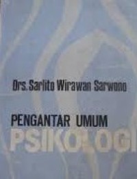 Pengantar Umum Psikologi