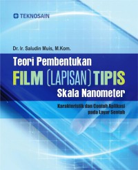 Teori pembentukan film [lapisan] tipis skala namometer karakteristik dan contoh aplikasi pada layar sentuh