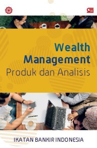 Wealth management: produk dan analisis