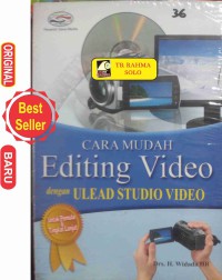 Cara mudah editing video dengan ulead studio video