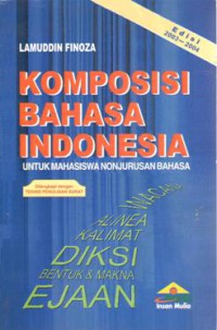 Komposisi bahasa indonesia untuk mahasiswa nonjurusan bahasa