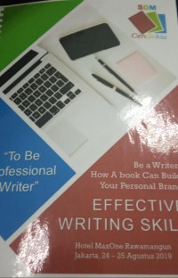 Be a writer : how a book can build your personal brand : Effective writing skill