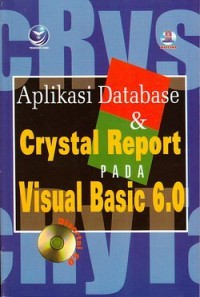 Aplikasi database & Chrystal Report pada Visual Basic 6.0