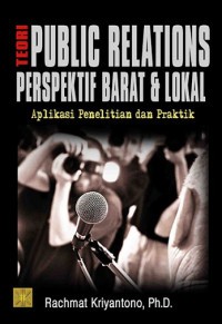 teori-teori Public Relations Perspektif Barat & Local Aplikasi Penelitian dan Praktik