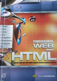 Image of Pemrograman web dengan HTML : disertai lebih dari 200 contoh program beserta tampilan grafisnya