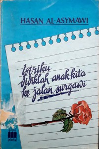 Image of Istriku Didiklah Anak Kita Ke Jalan Surgawi