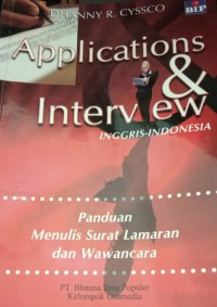 Image of Applications & interview : Inggris-indonesia panduan menulis surat lamaran & wawancara