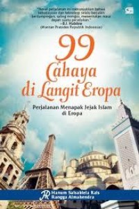 Image of 99 Cahaya di langit eropa : perjalanan menapak jejak islam di eropa